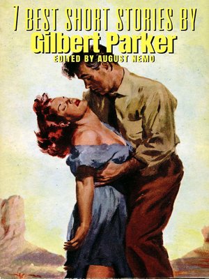 cover image of 7 best short stories by Gilbert Parker